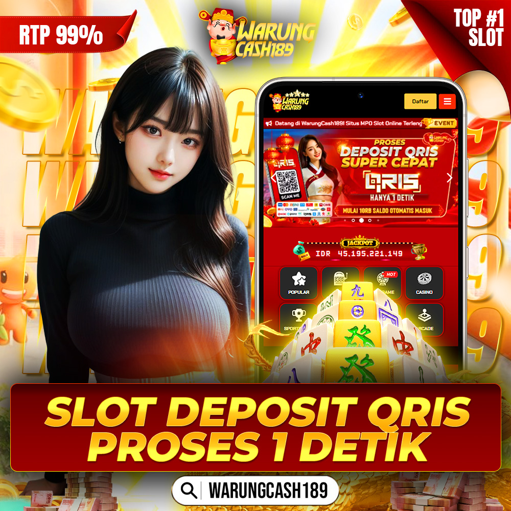 WARUNGCASH189 | Link Slot MPO Deposit QRIS Paling Cepat Hitungan Detik